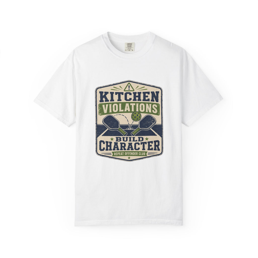 Kitchen Violations Build Character T-Shirt