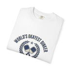 World's Okayest Dinker T-Shirt