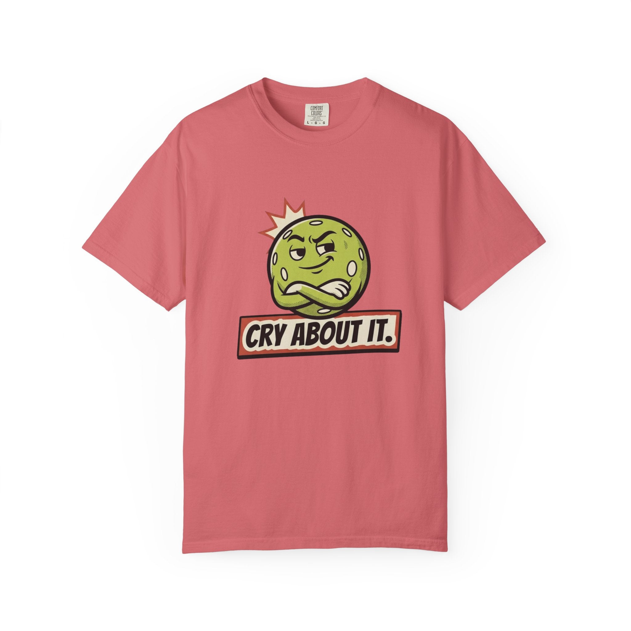 Cry About It Pickleball T-Shirt