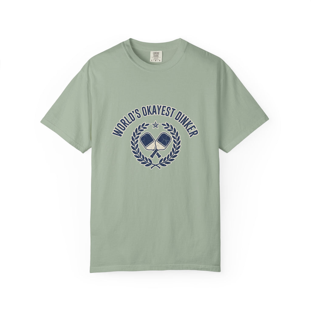 World's Okayest Dinker T-Shirt