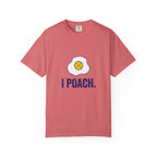 I Poach Pickleball Egg T-Shirt