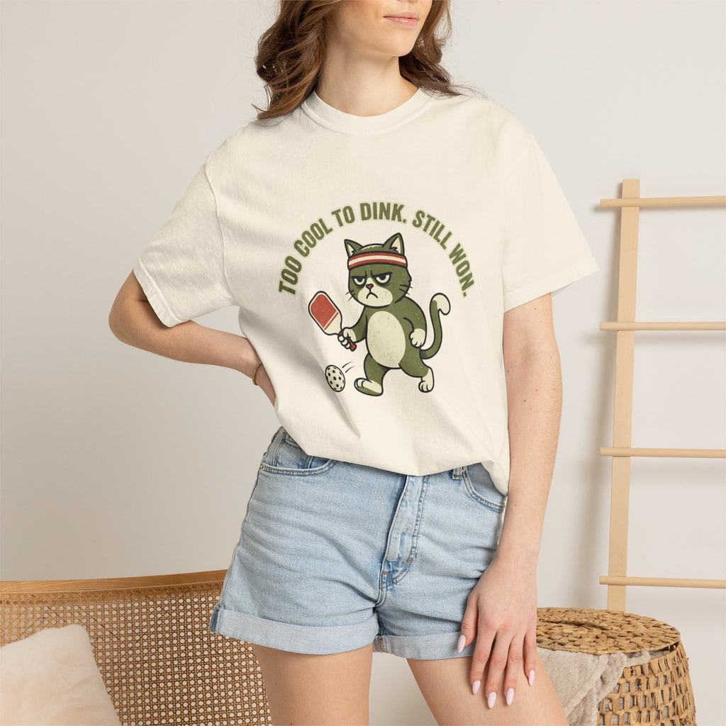 Too Cool To Dink T-Shirt