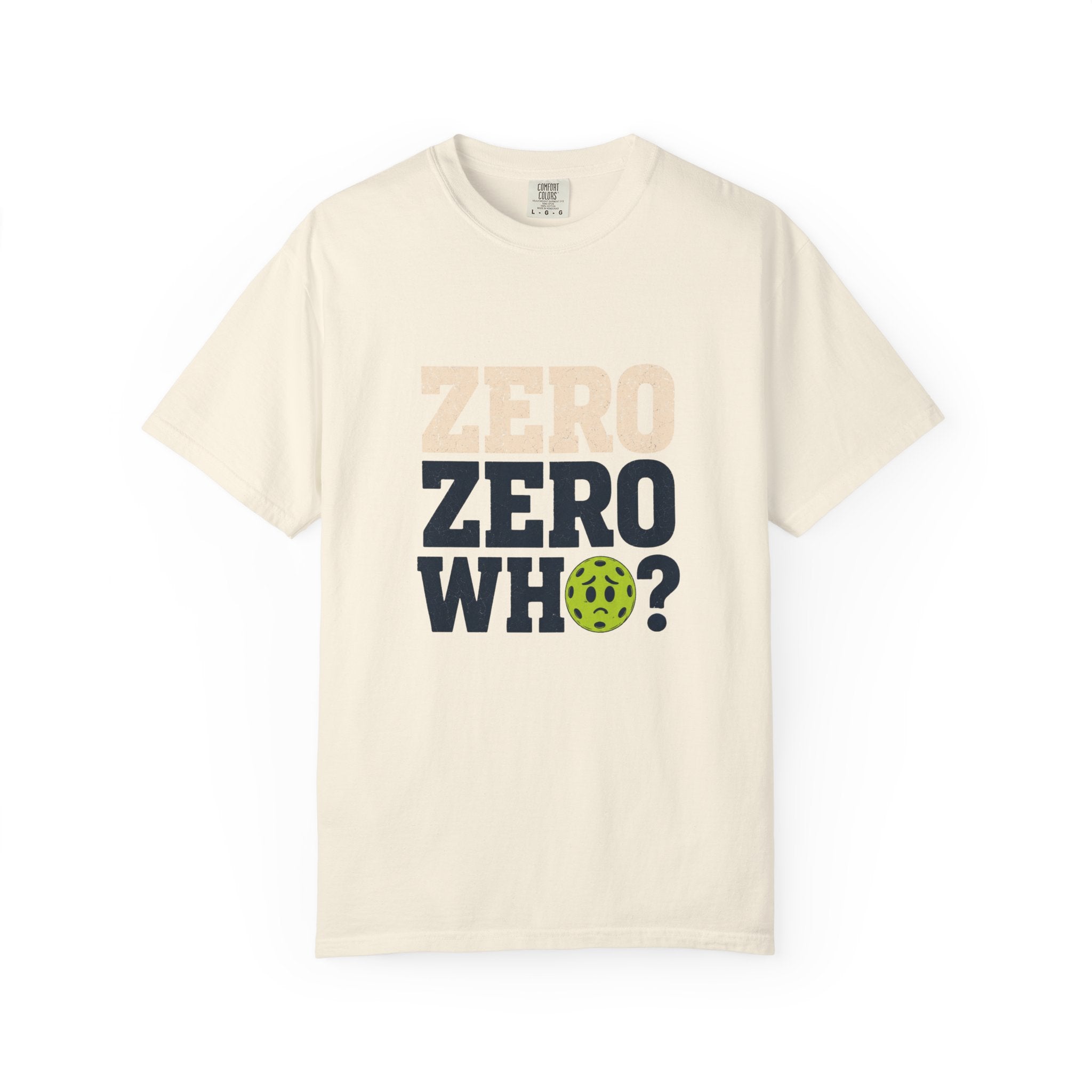 Zero Zero Who Pickleball T-Shirt