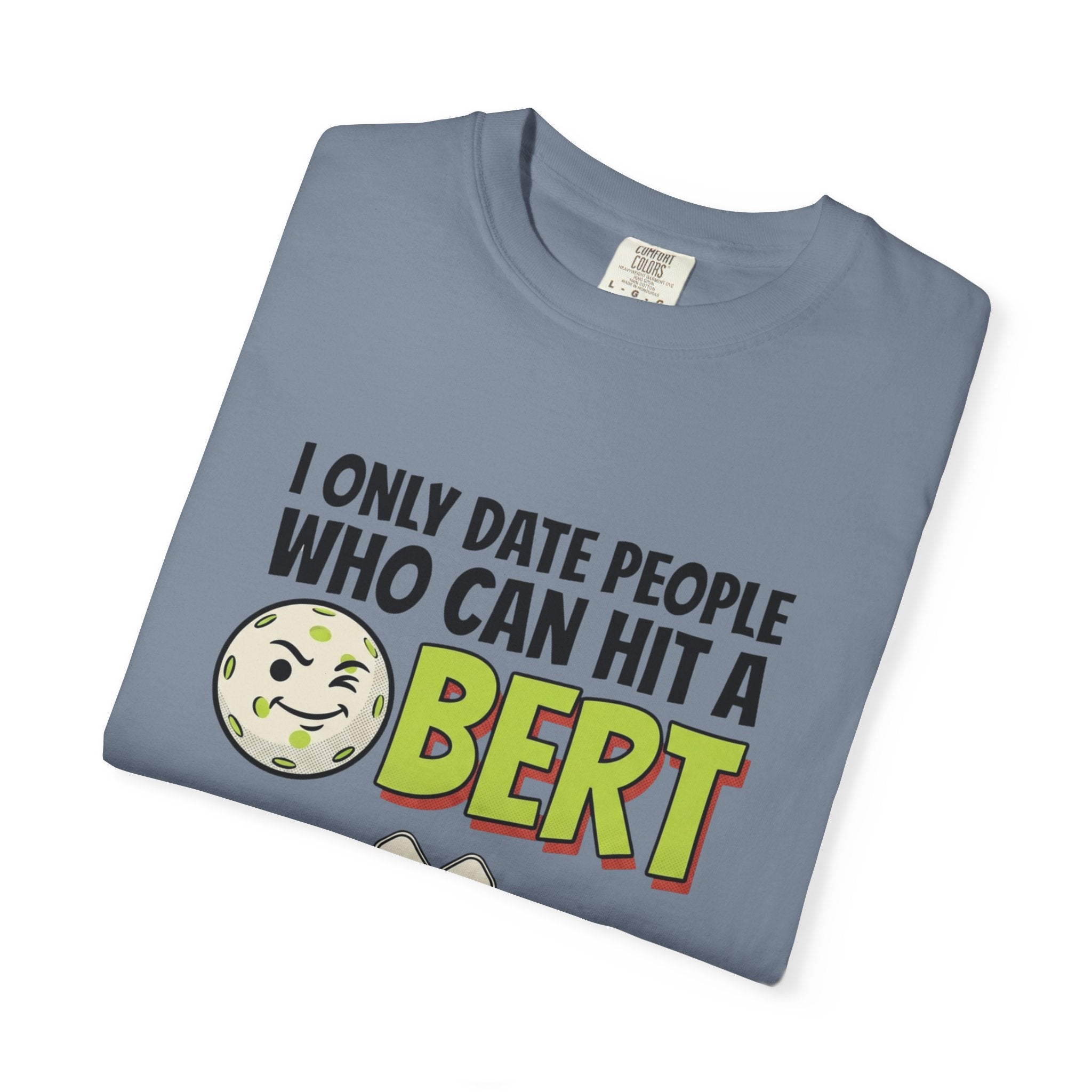 Hit A Bert Pickleball T-Shirt
