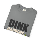 Dink Happens Pickleball T-Shirt