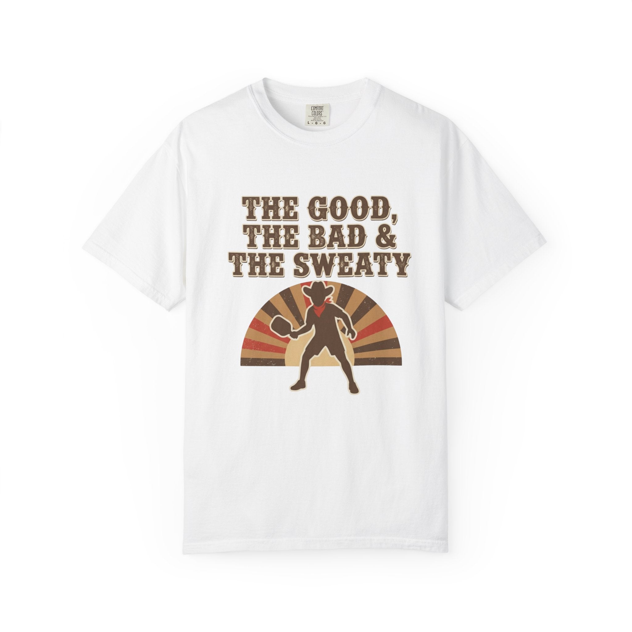 Good Bad Sweaty Pickleball T-Shirt
