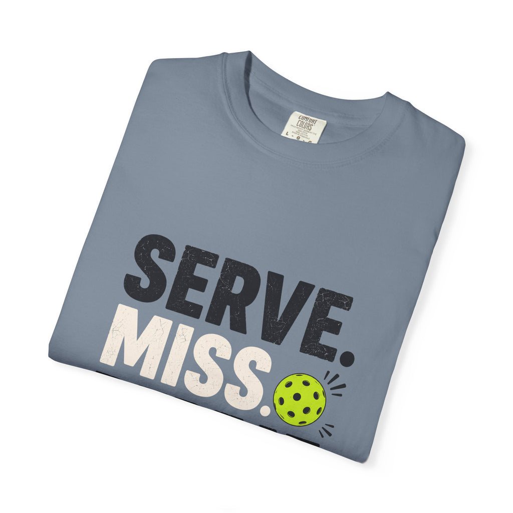 Serve Miss Repeat Pickleball T-Shirt