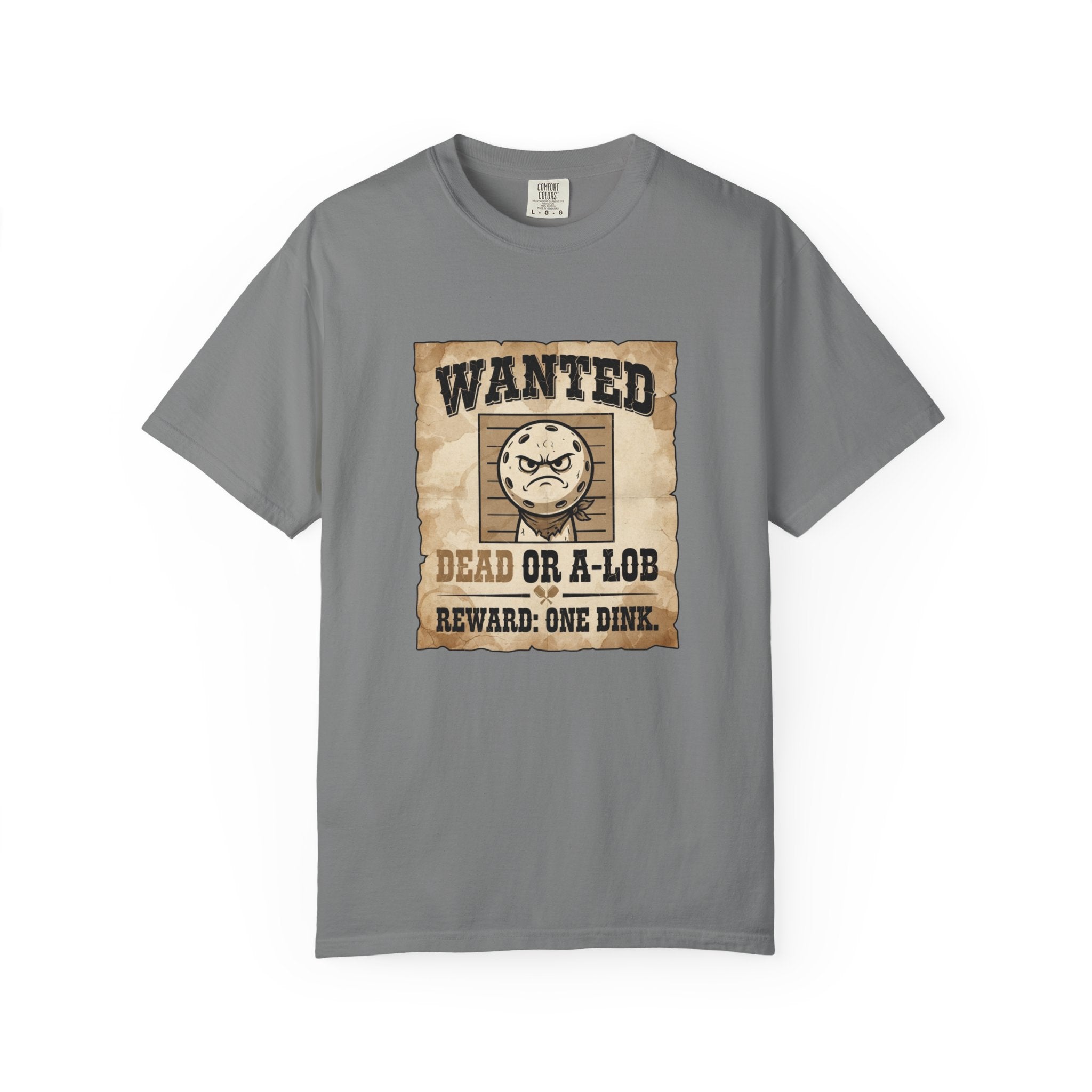 Wanted Dead Or A-Lob T-Shirt
