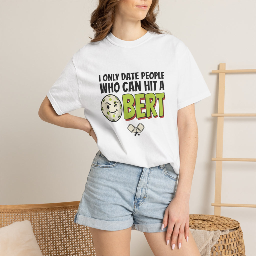 Hit A Bert Pickleball T-Shirt