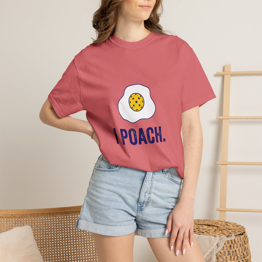 I Poach Pickleball Egg T-Shirt