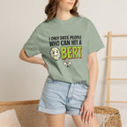Hit A Bert Pickleball T-Shirt