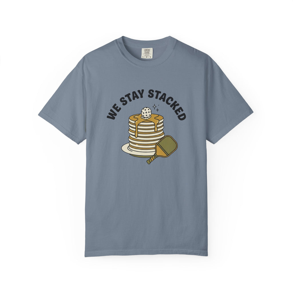 We Stay Stacked Pickleball T-Shirt