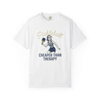 Pickleball Cheaper Than Therapy T-Shirt
