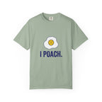 I Poach Pickleball Egg T-Shirt