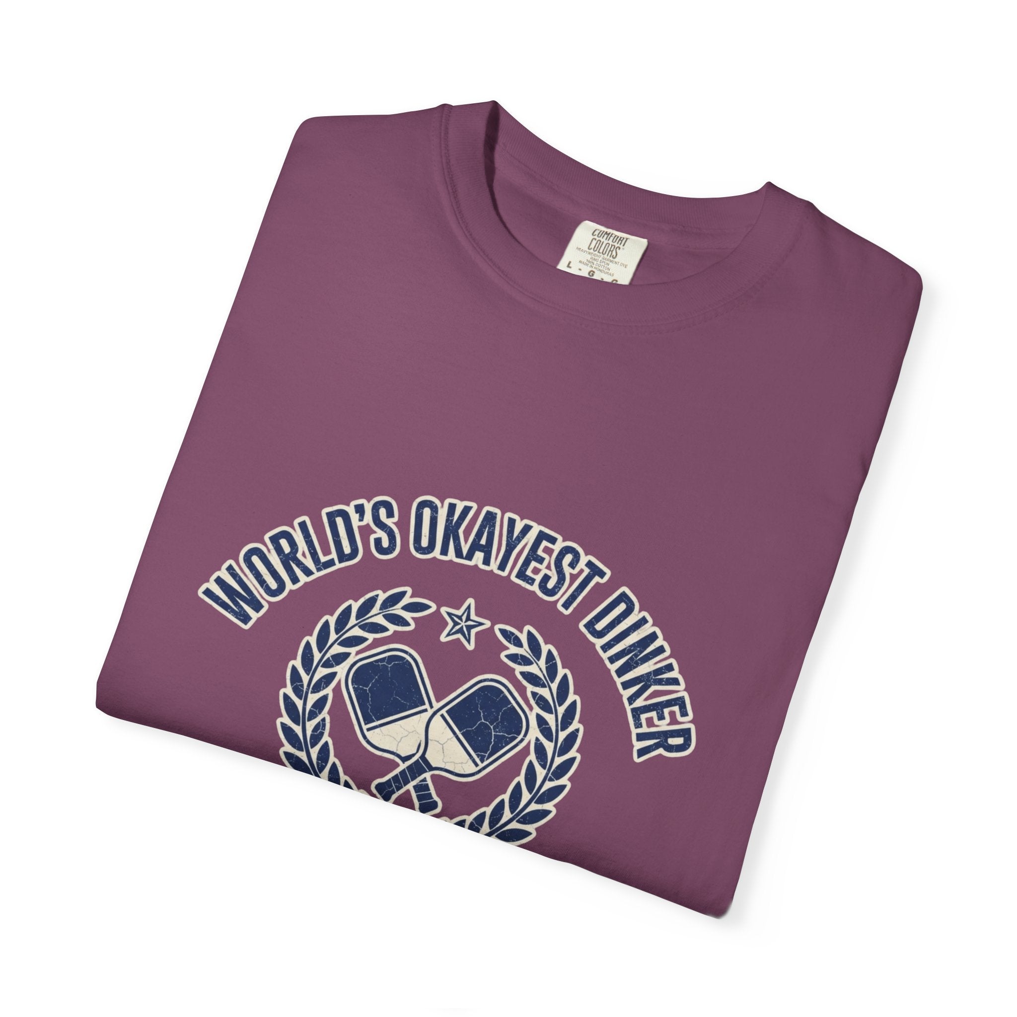 World's Okayest Dinker T-Shirt