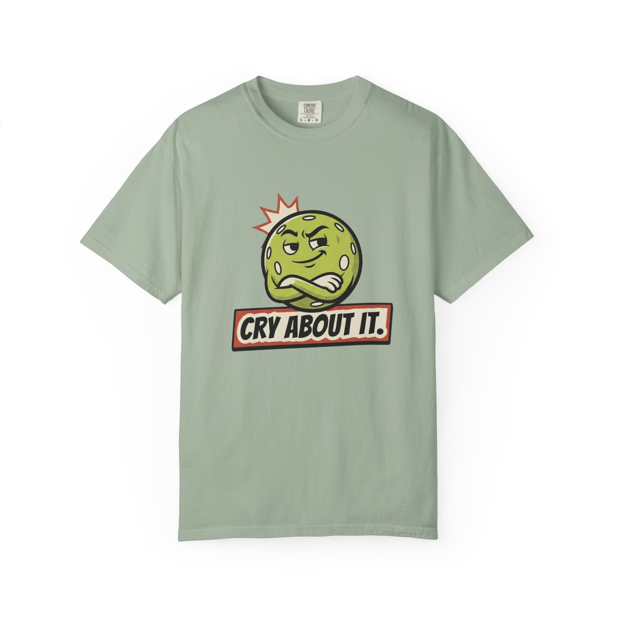 Cry About It Pickleball T-Shirt