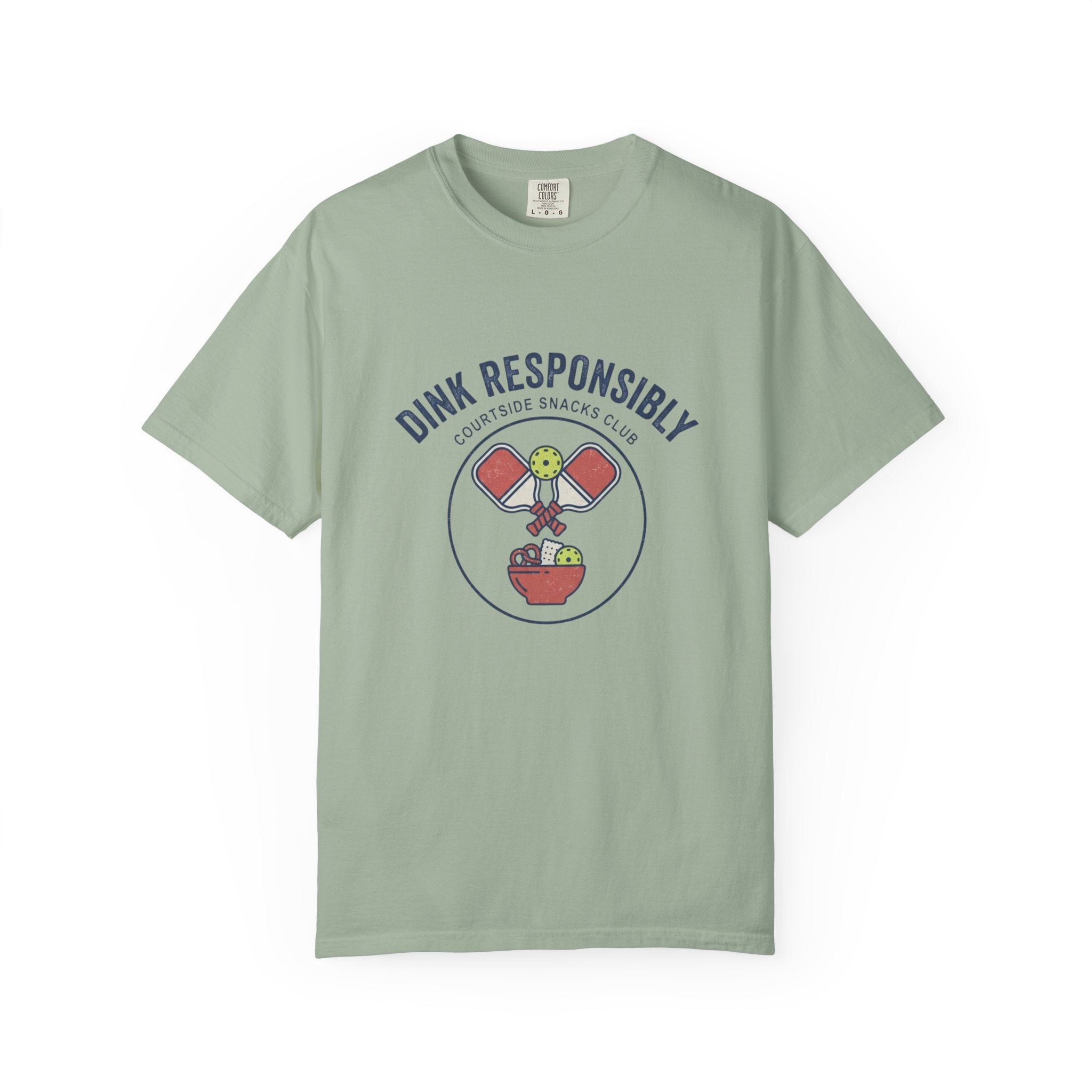 Dink Responsibly T-Shirt