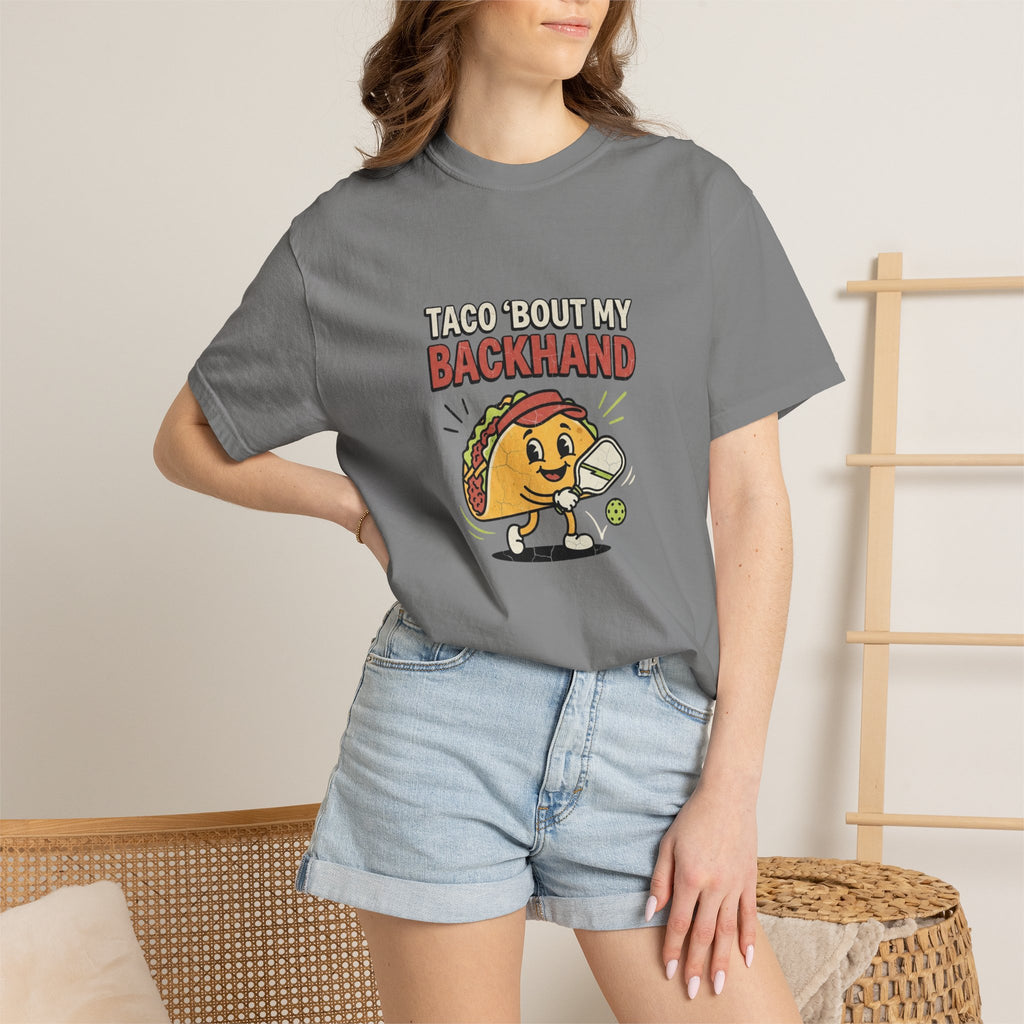Taco Bout My Backhand T-Shirt