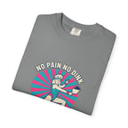 No Pain No Dink T-Shirt