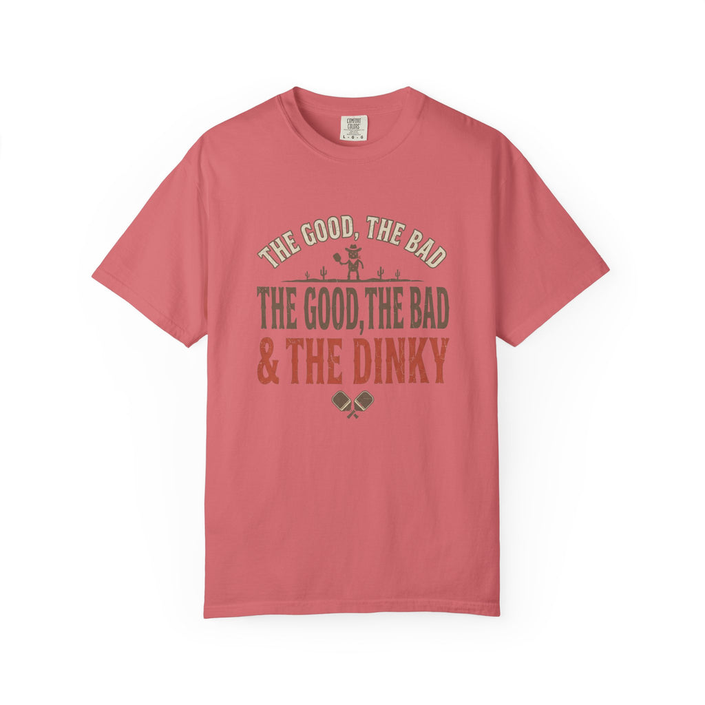 Good Bad Dinky Pickleball T-Shirt