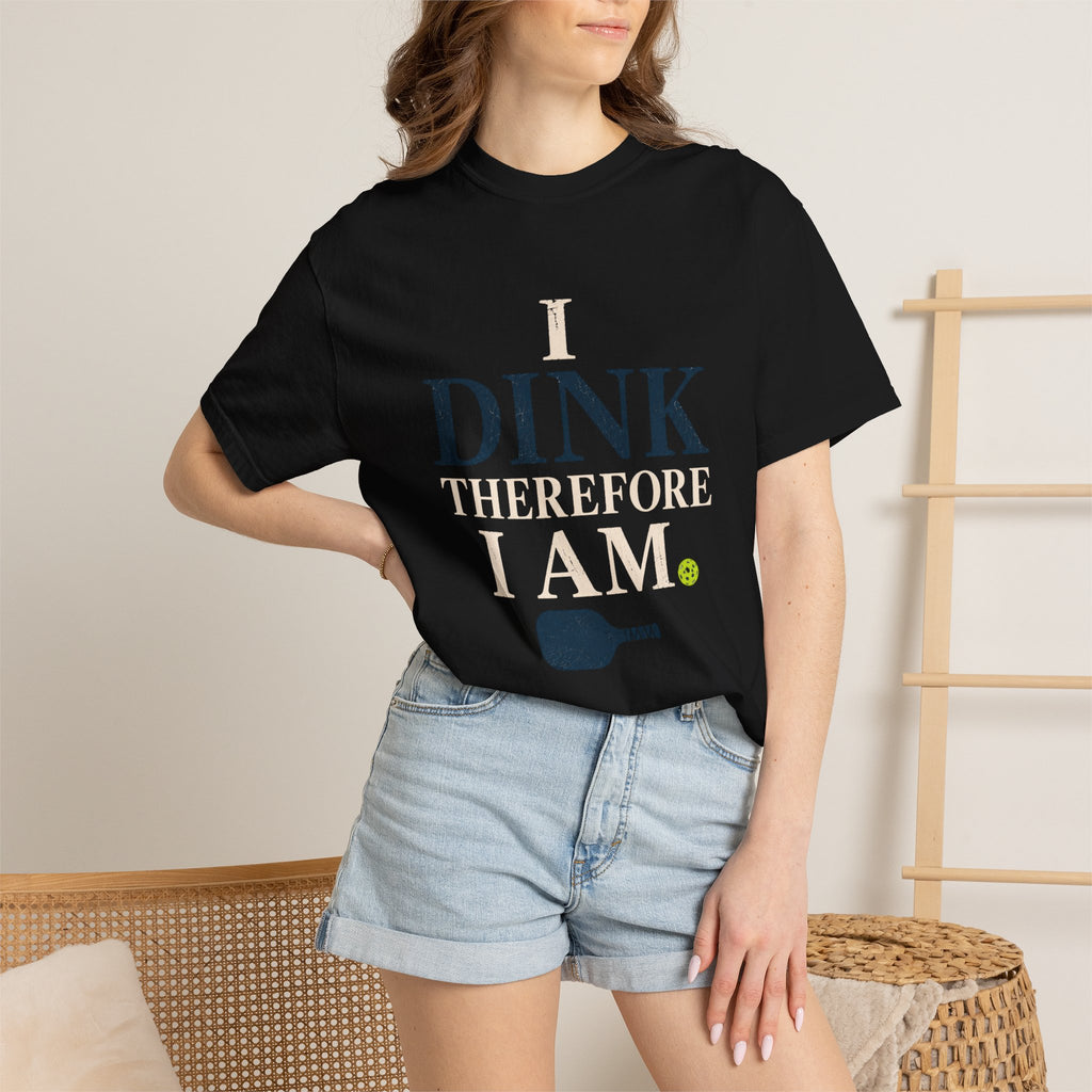 Dink Therefore I Am T-Shirt