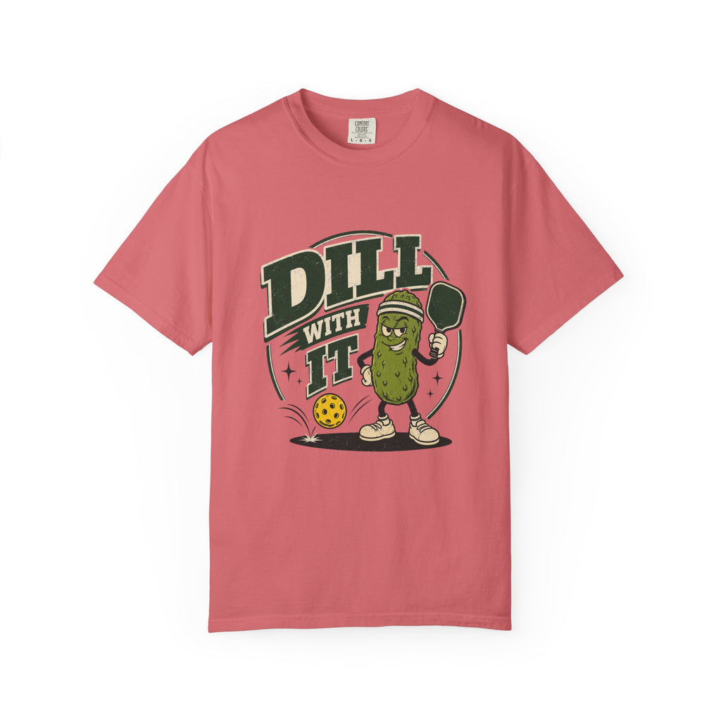 Dill With It Pickleball T-Shirt