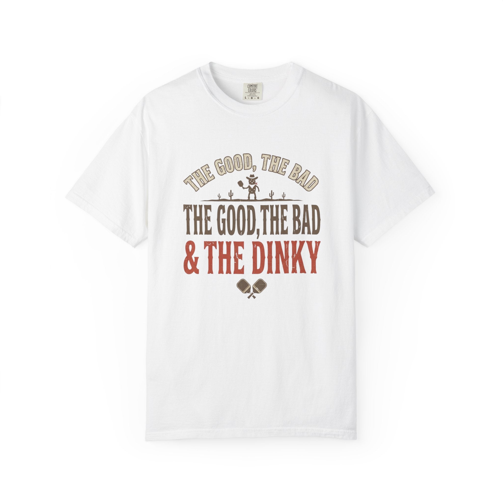 Good Bad Dinky Pickleball T-Shirt
