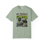 Paddle Has A Lawyer T-Shirt