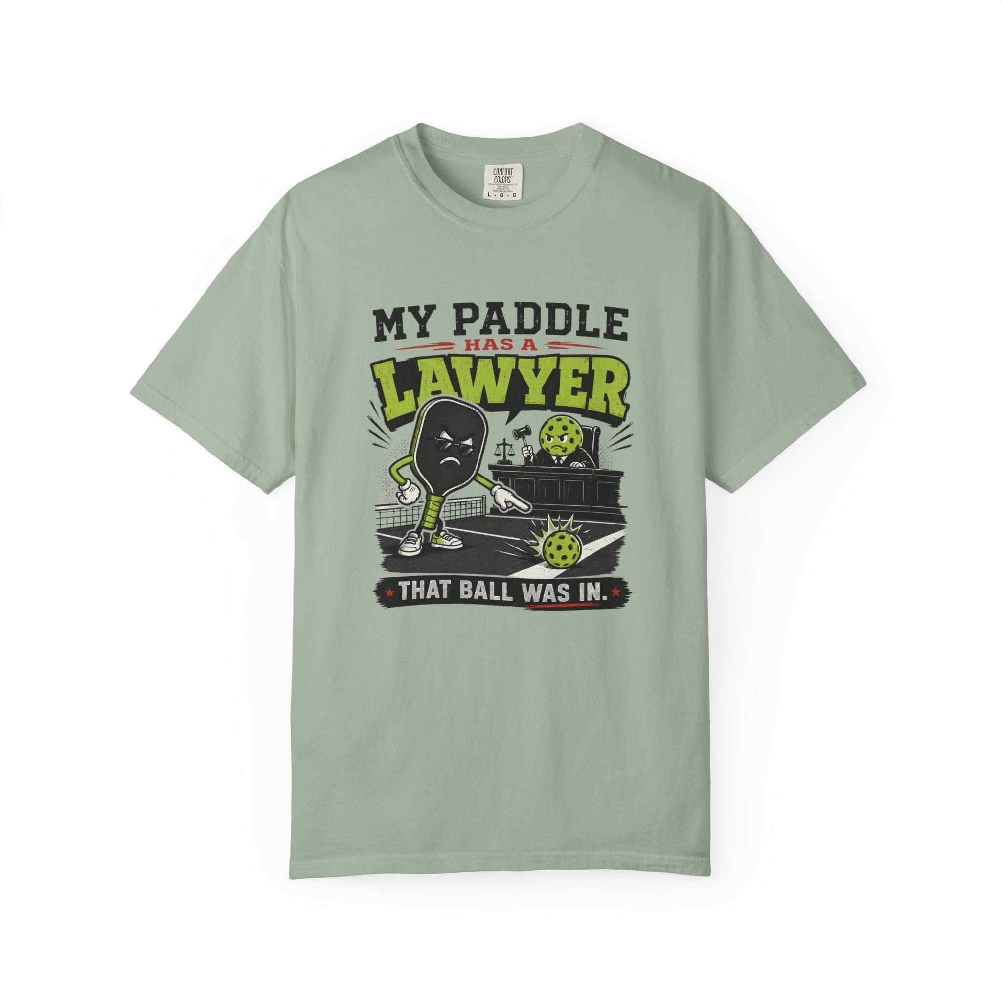 Paddle Has A Lawyer T-Shirt