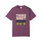 Third Shot Mood T-Shirt