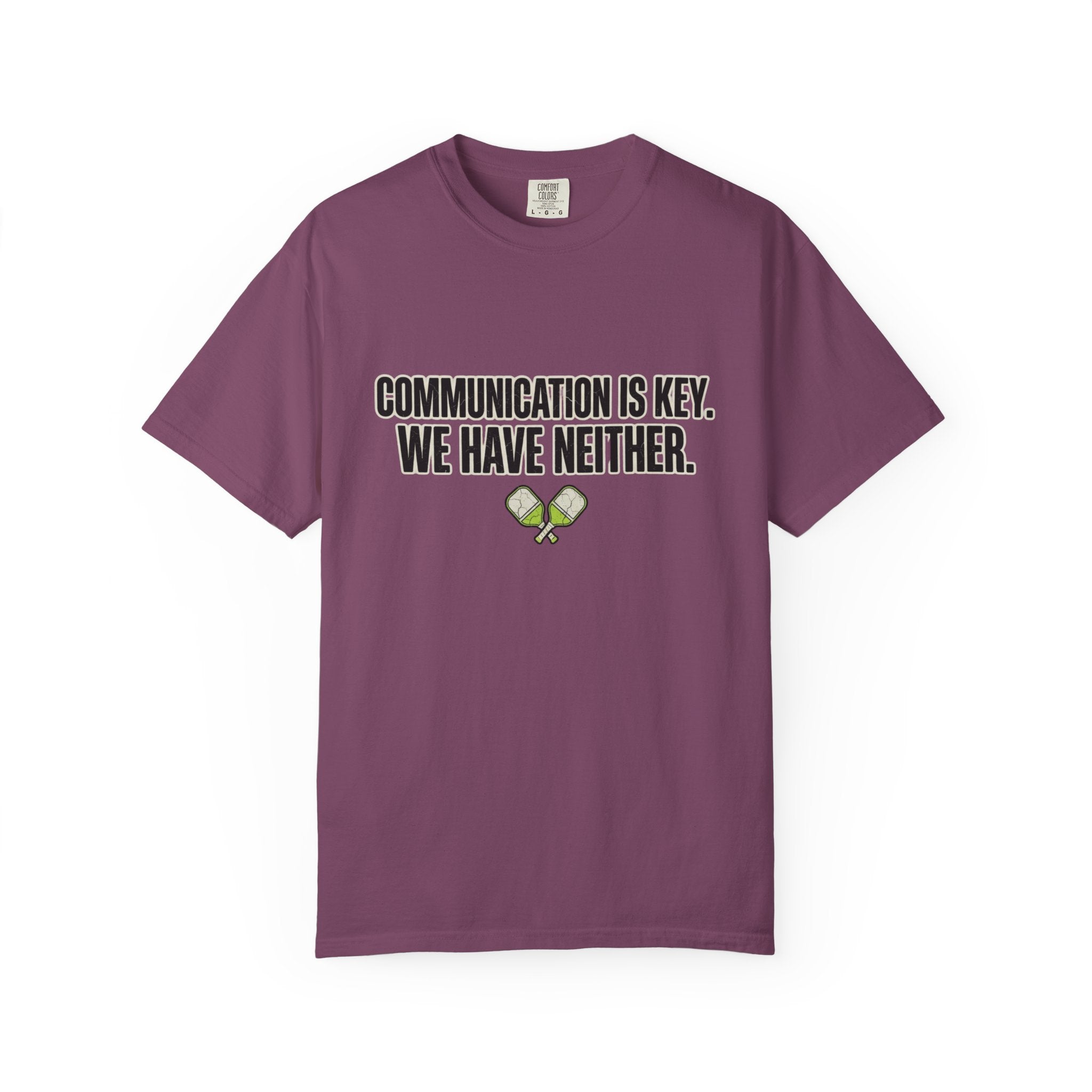 Communication Is Key Pickleball T-Shirt