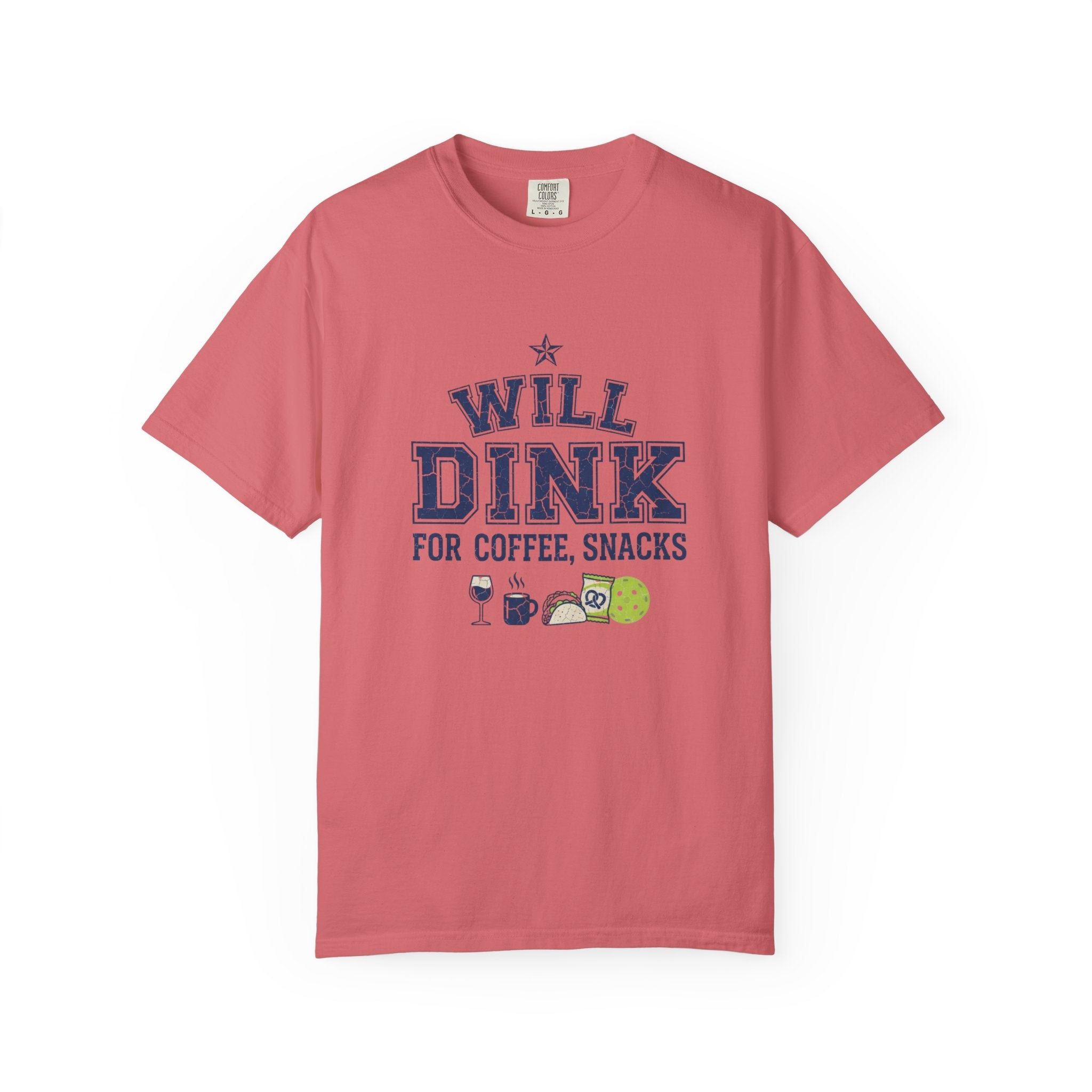 Will Dink For Snacks T-Shirt