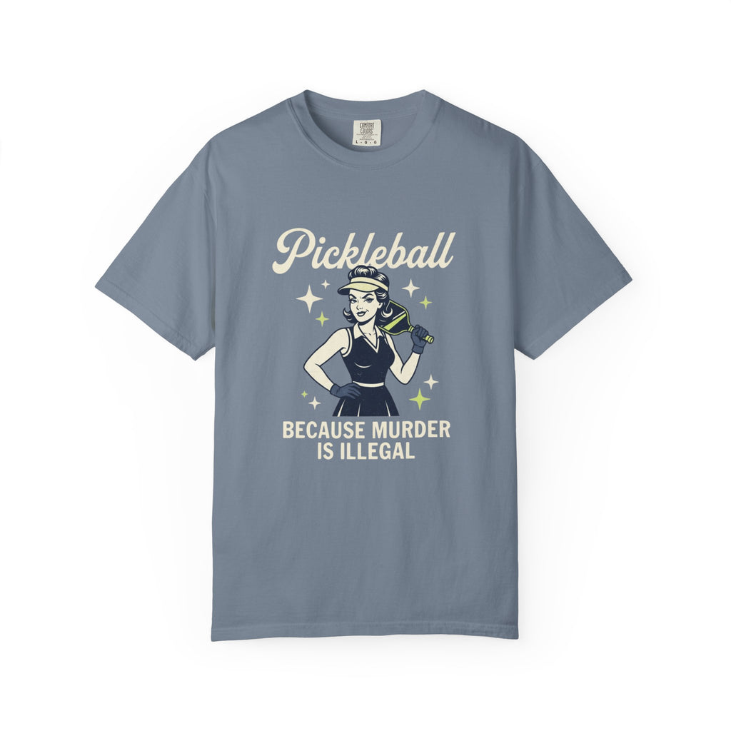 Pickleball Murder Is Illegal T-Shirt