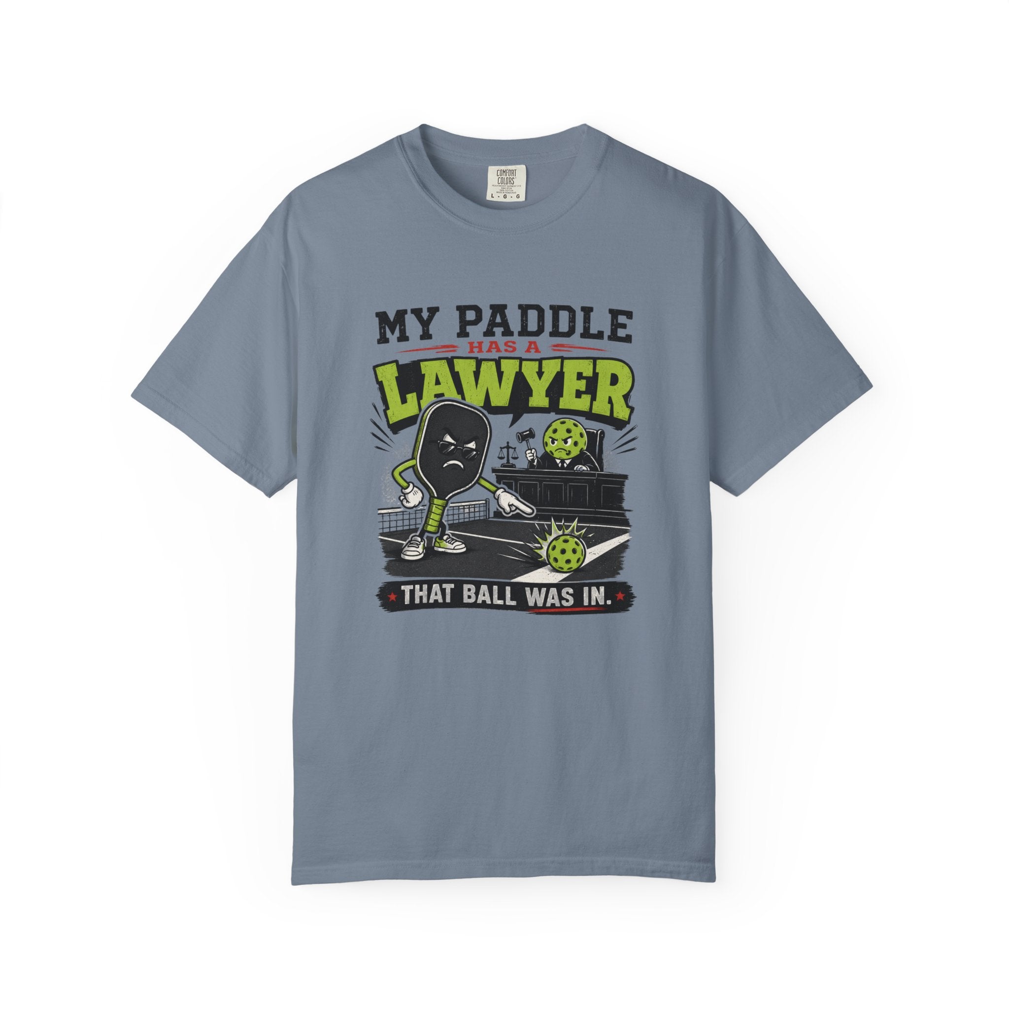 Paddle Has A Lawyer T-Shirt