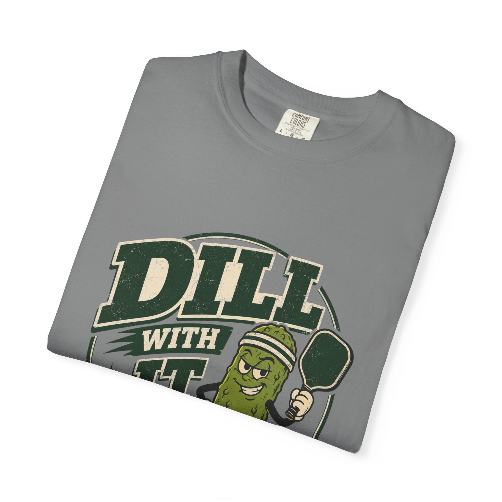 Dill With It Pickleball T-Shirt