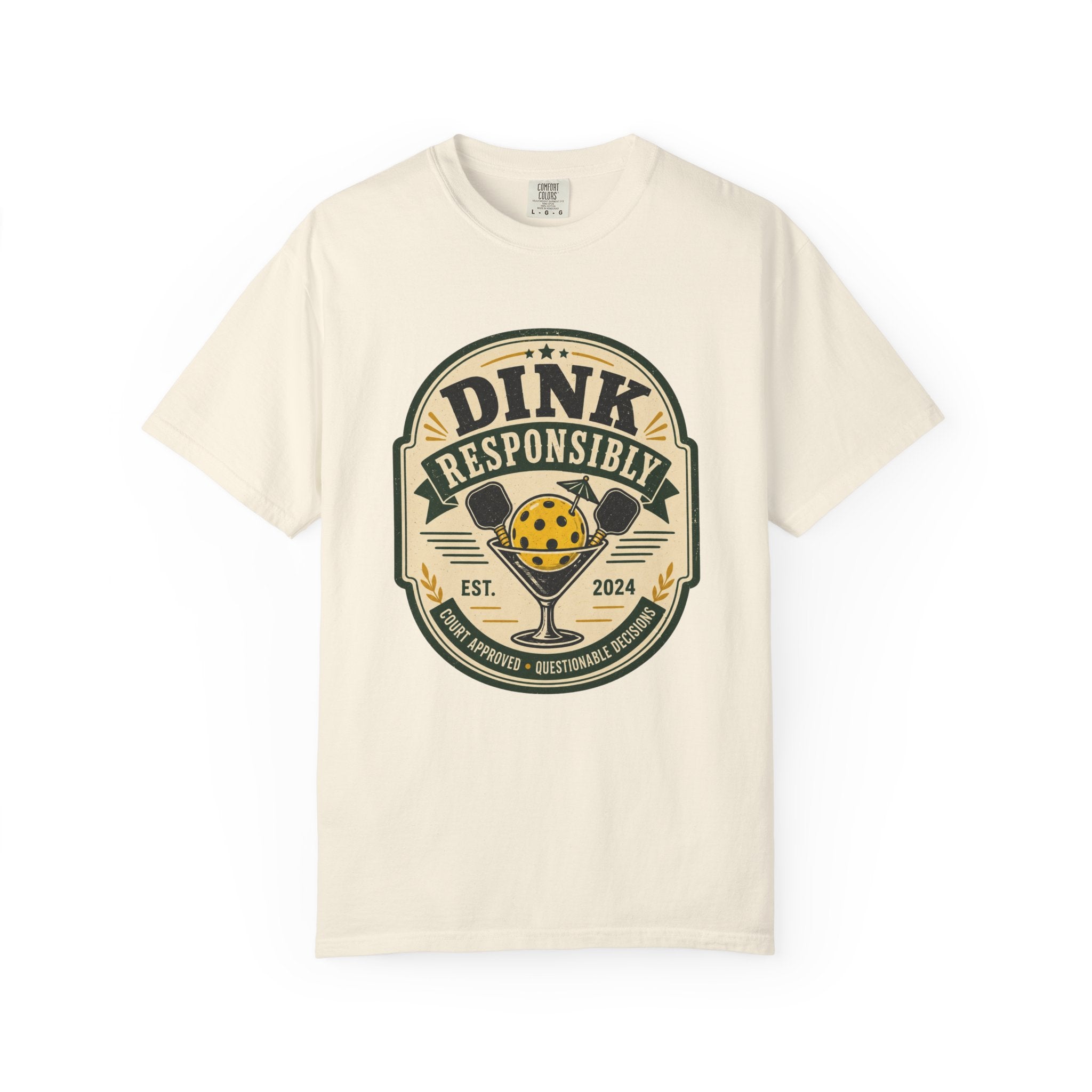 Dink Responsibly Pickleball T-Shirt