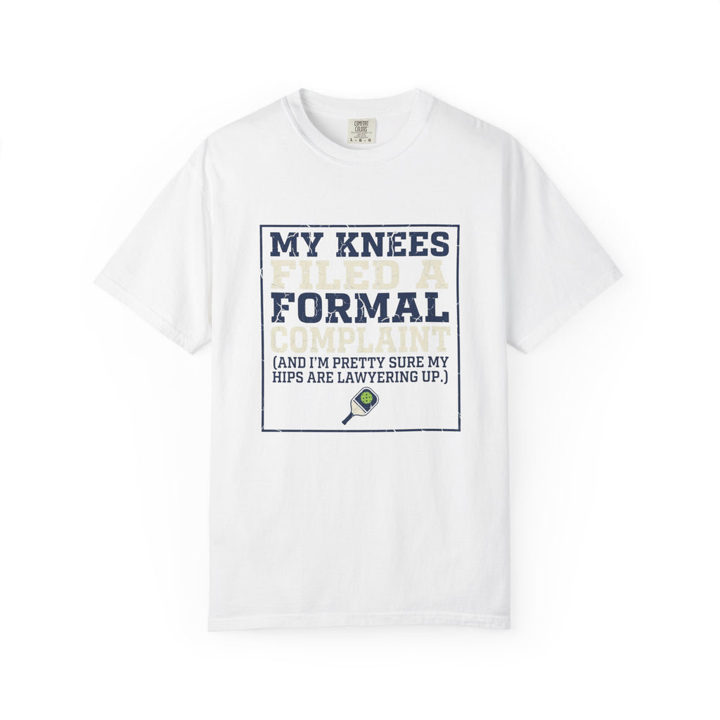 Pickleball Knees Formal Complaint T-Shirt