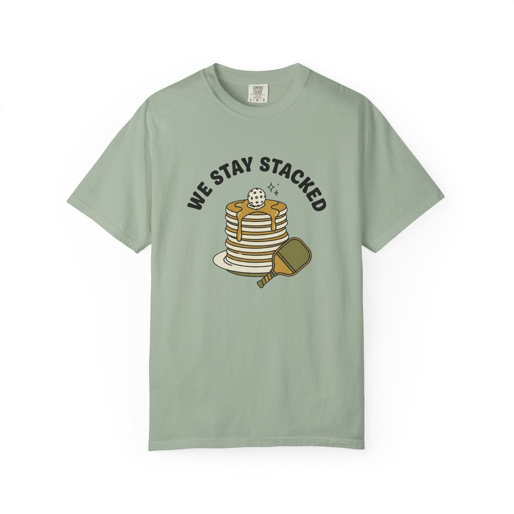 We Stay Stacked Pickleball T-Shirt