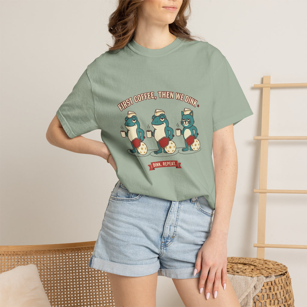 First Coffee Then Dink T-Shirt