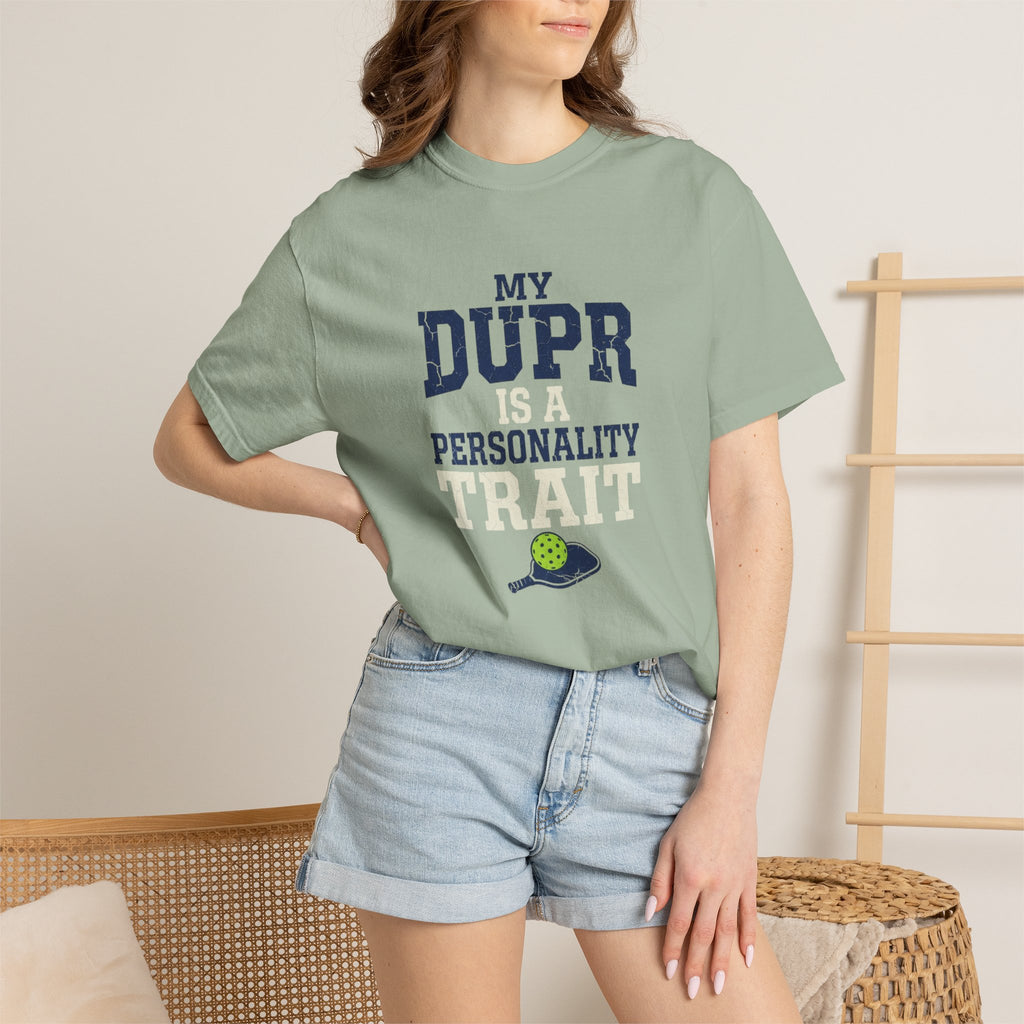 My DUPR Personality Trait T-Shirt