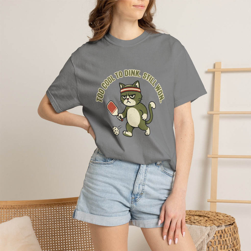 Too Cool To Dink T-Shirt