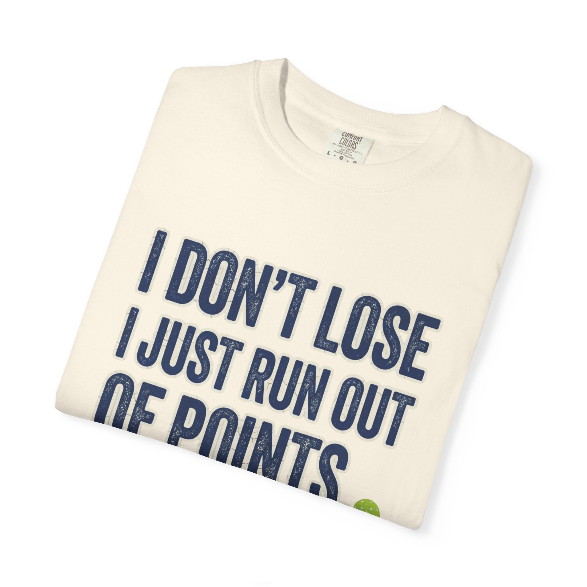 Pickleball Out Of Points T-Shirt