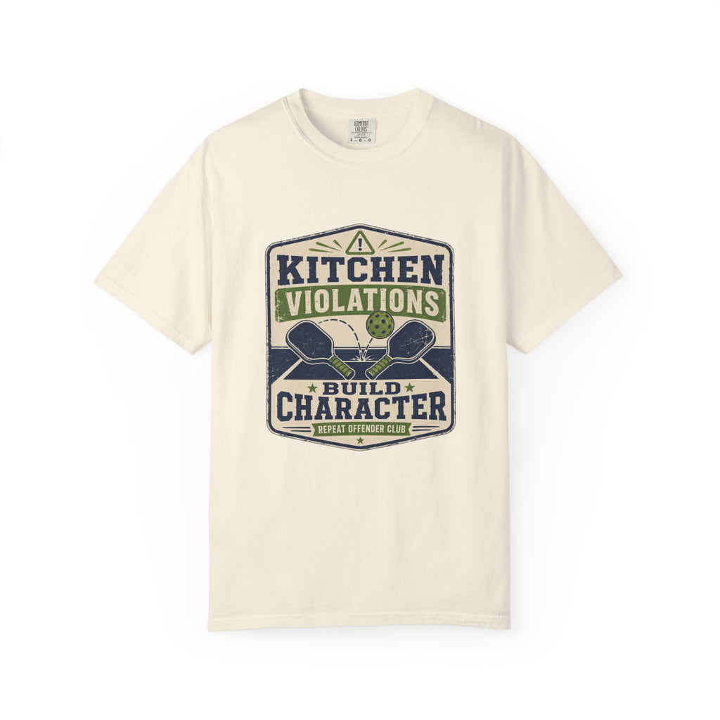 Kitchen Violations Build Character T-Shirt