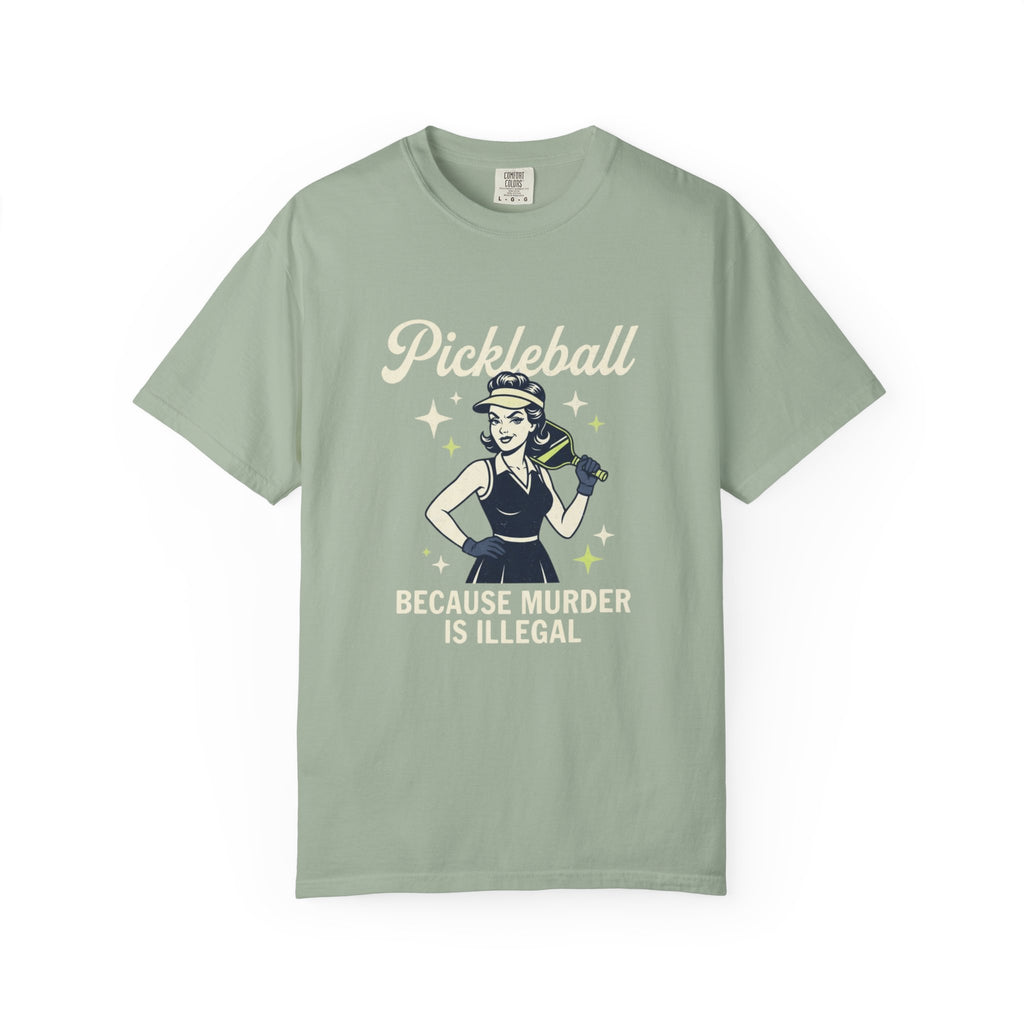 Pickleball Murder Is Illegal T-Shirt