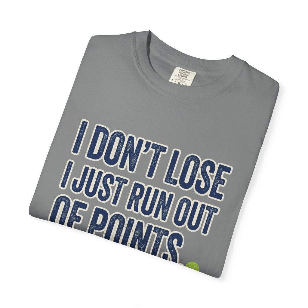 Pickleball Out Of Points T-Shirt