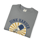 Dink Harder Pickleball T-Shirt