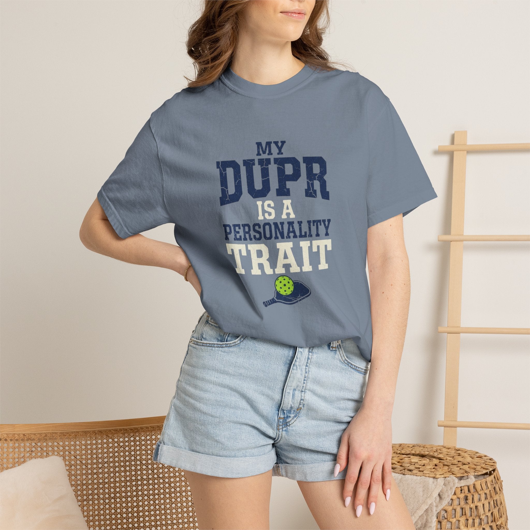 My DUPR Personality Trait T-Shirt