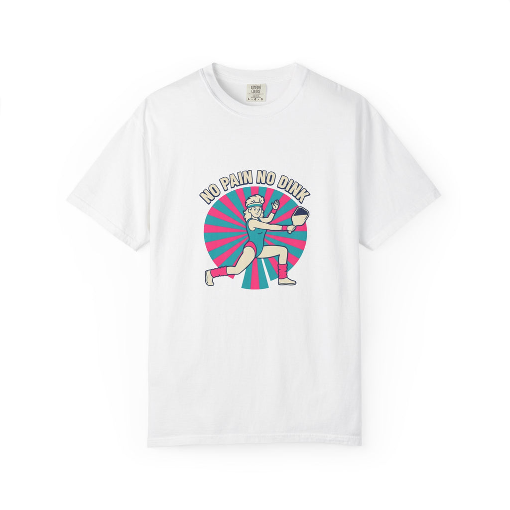 No Pain No Dink T-Shirt