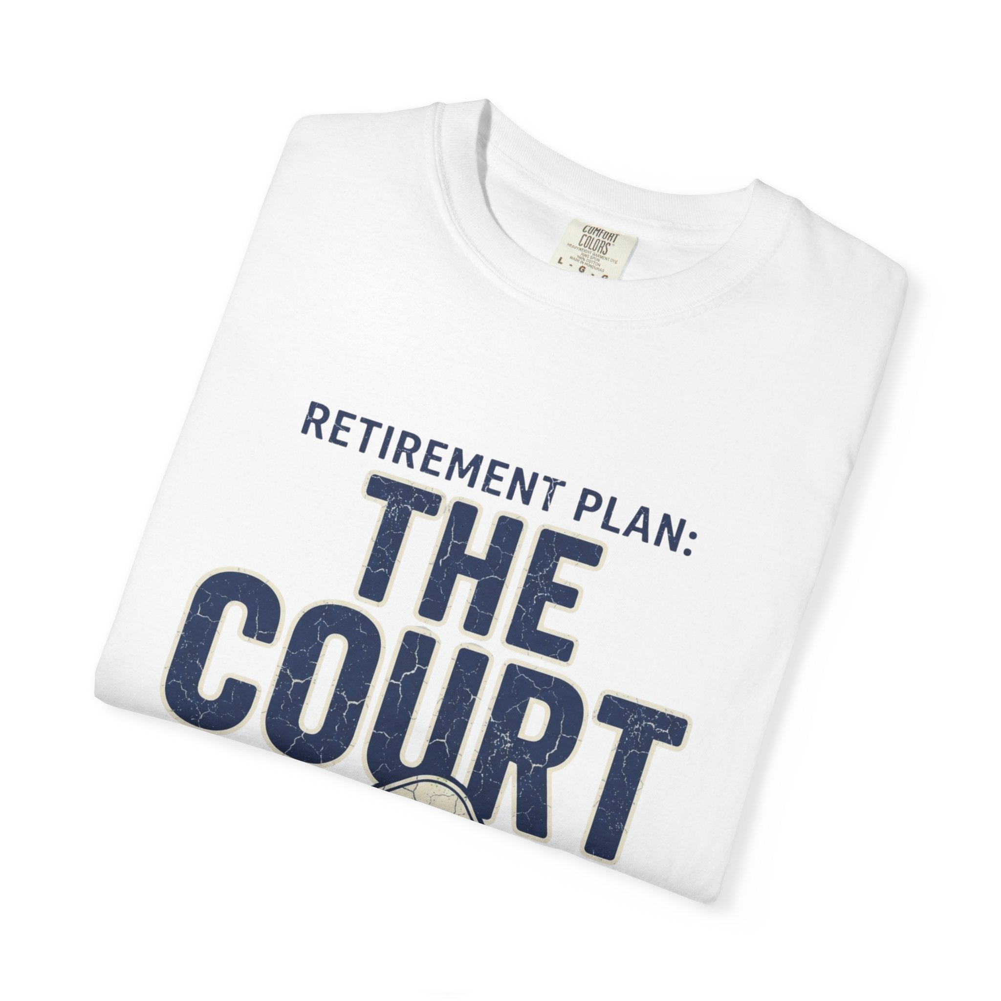 Pickleball Court Retirement Plan T-Shirt