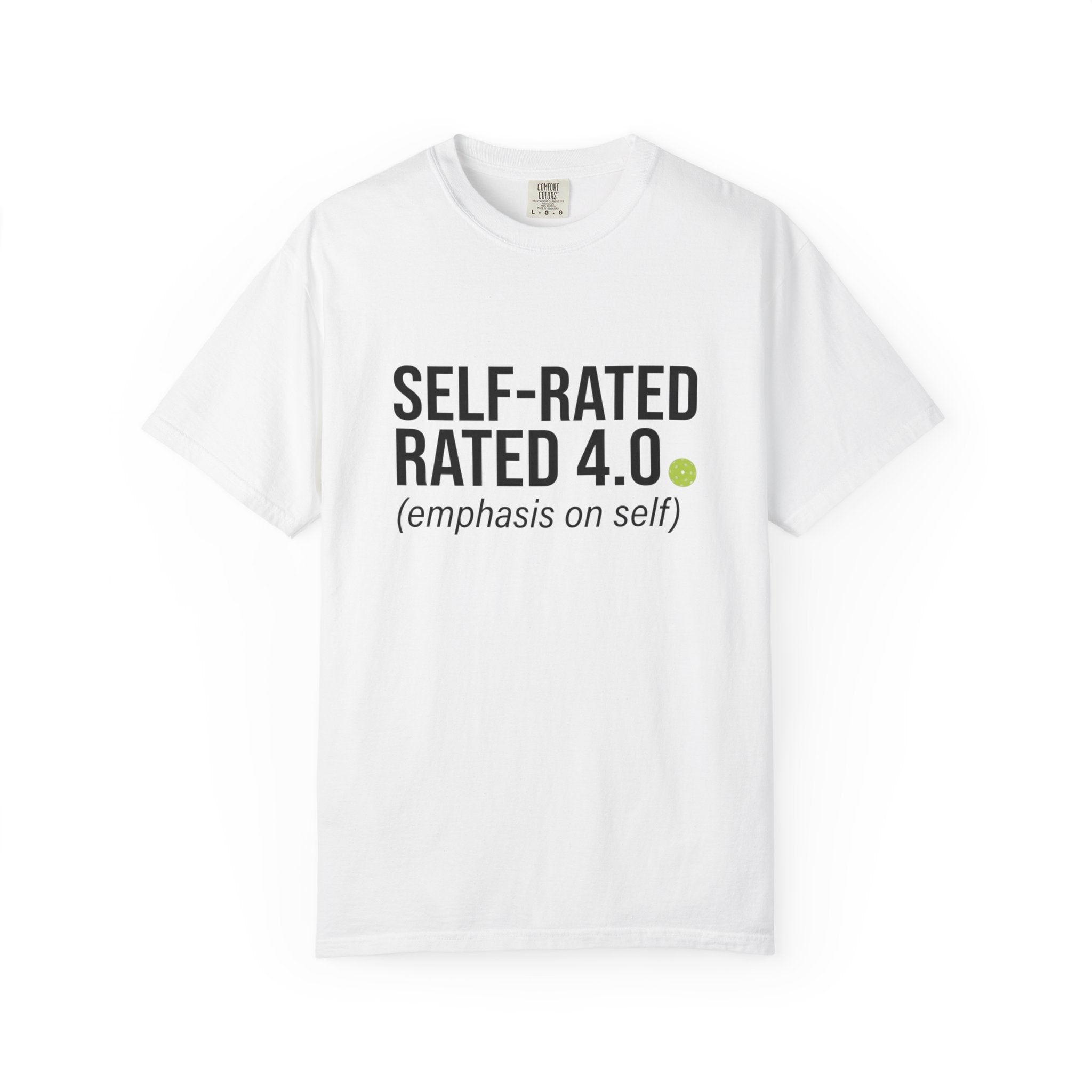 Self Rated 4.0 Pickleball T-Shirt